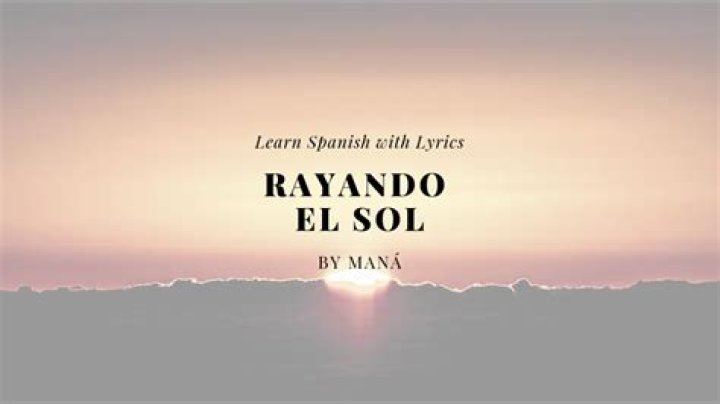 'Rayando El Sol' -  mexican Songs