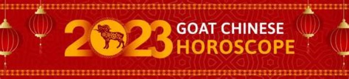 Goat Chinese Horoscope 2023