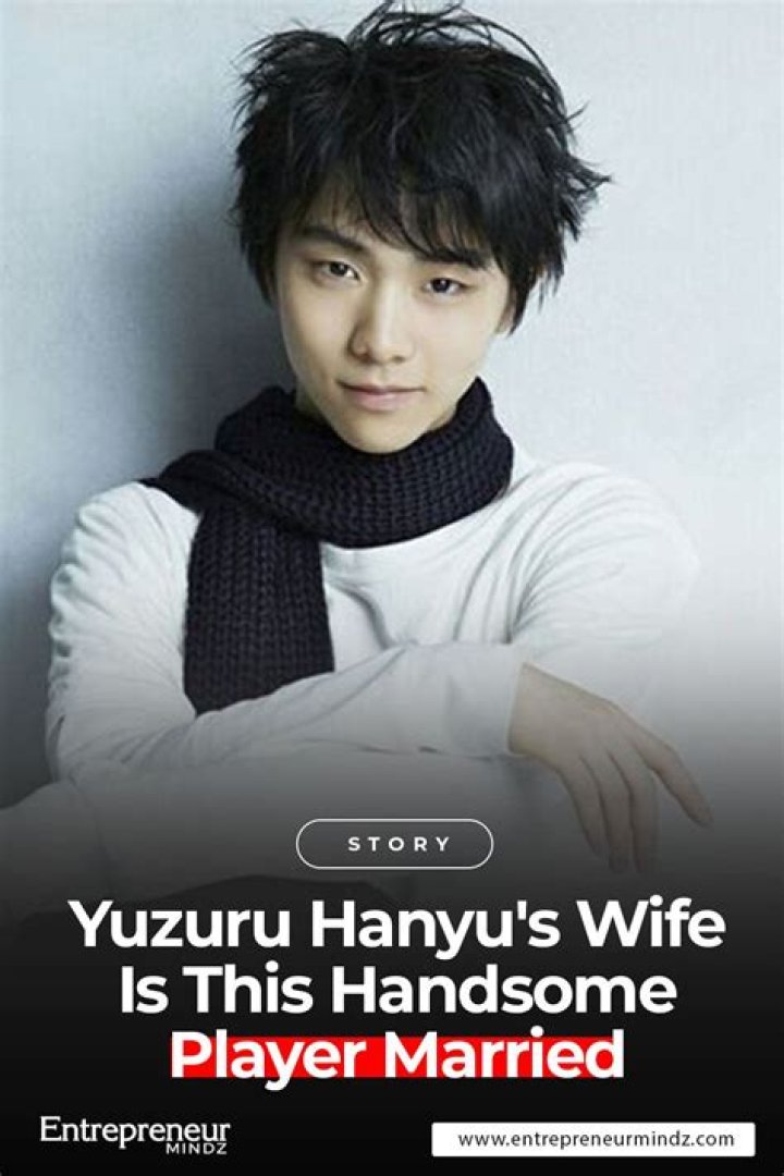 Yuzuru Hanyu's Wife? Is This Handsome Player Married?